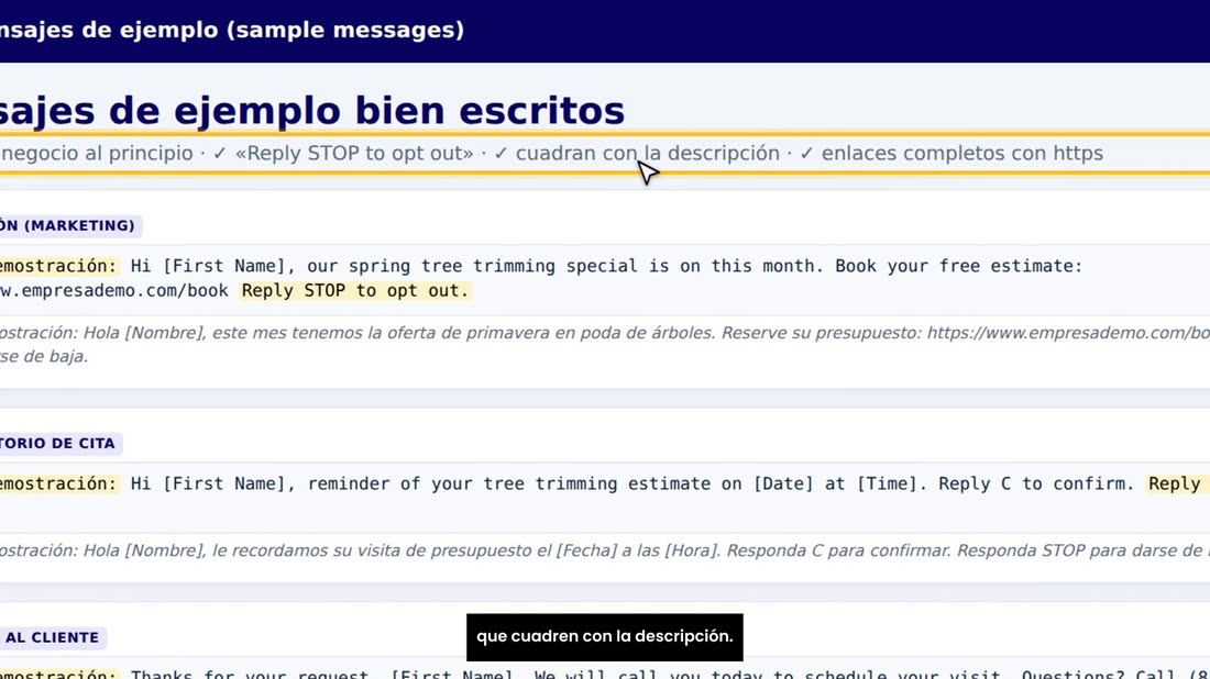 Ahora, los mensajes de ejemplo. Tres reglas: que empiecen con el nombre de su negocio, que lleven «Reply STOP to opt out