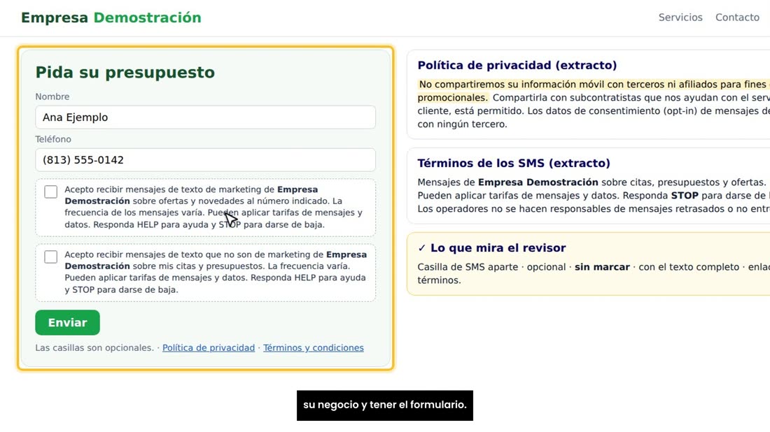 El revisor va a entrar en su web: tiene que funcionar, ser de su negocio y tener el formulario.