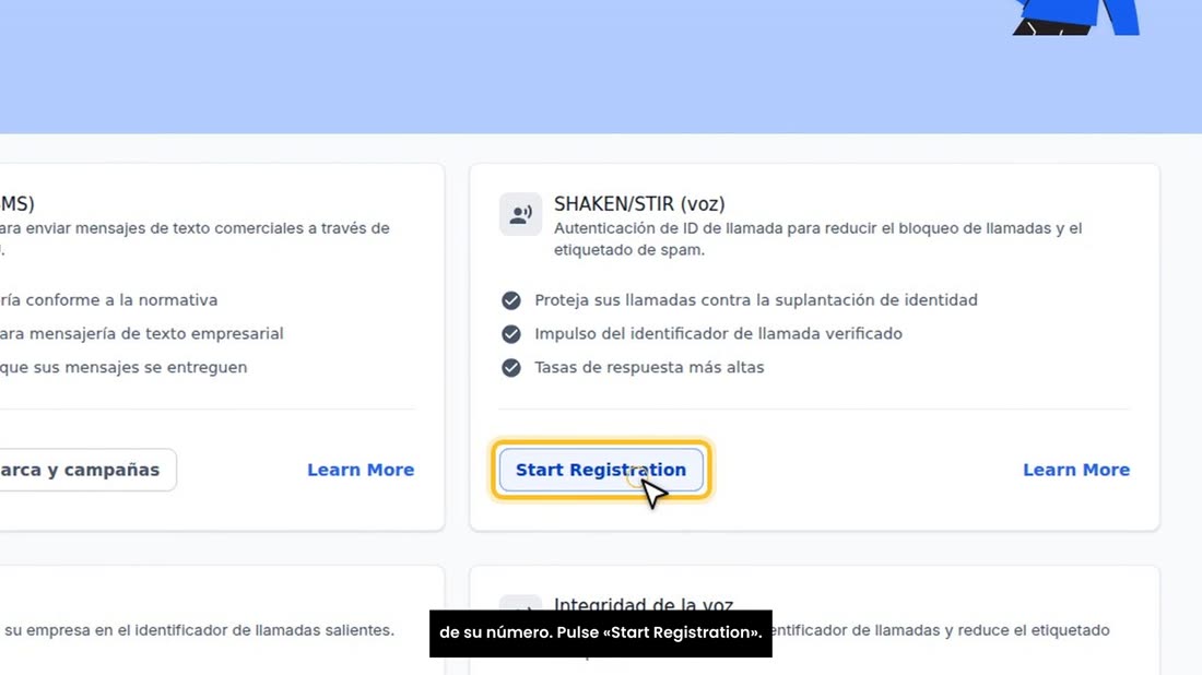 Primero, SHAKEN STIR: certifica que la llamada sale de verdad de su número. Pulse «Start Registration».