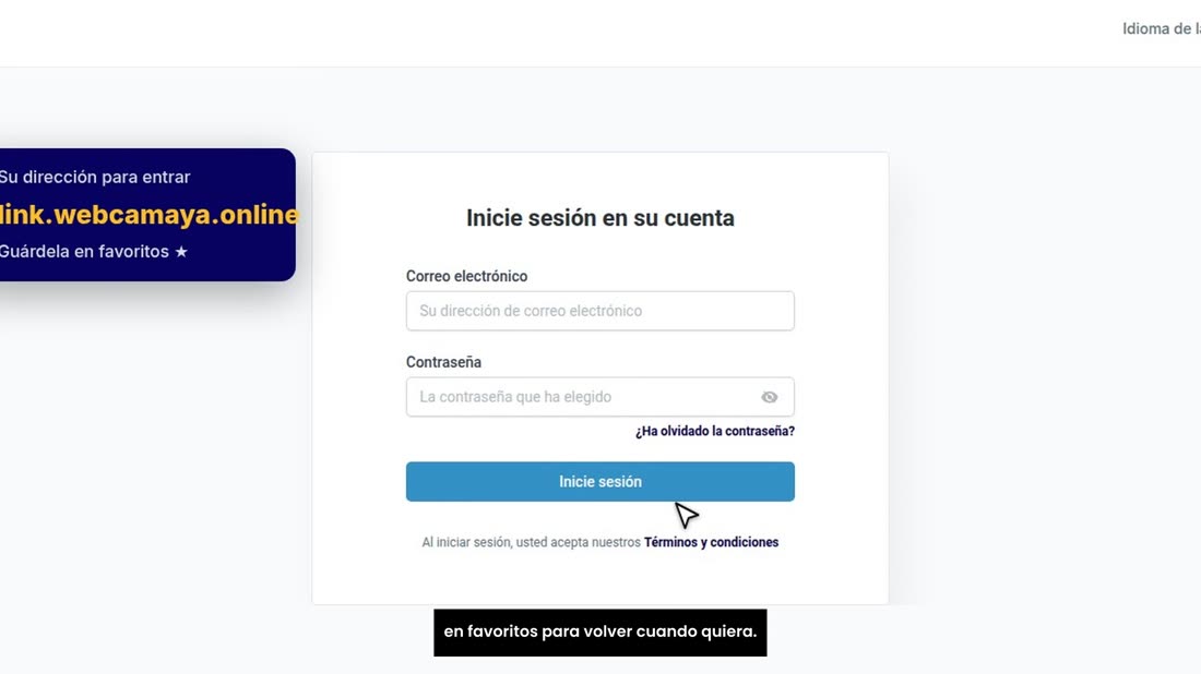 Esta es la página de entrada: link.webcamaya.online. Guárdela en favoritos para volver cuando quiera.