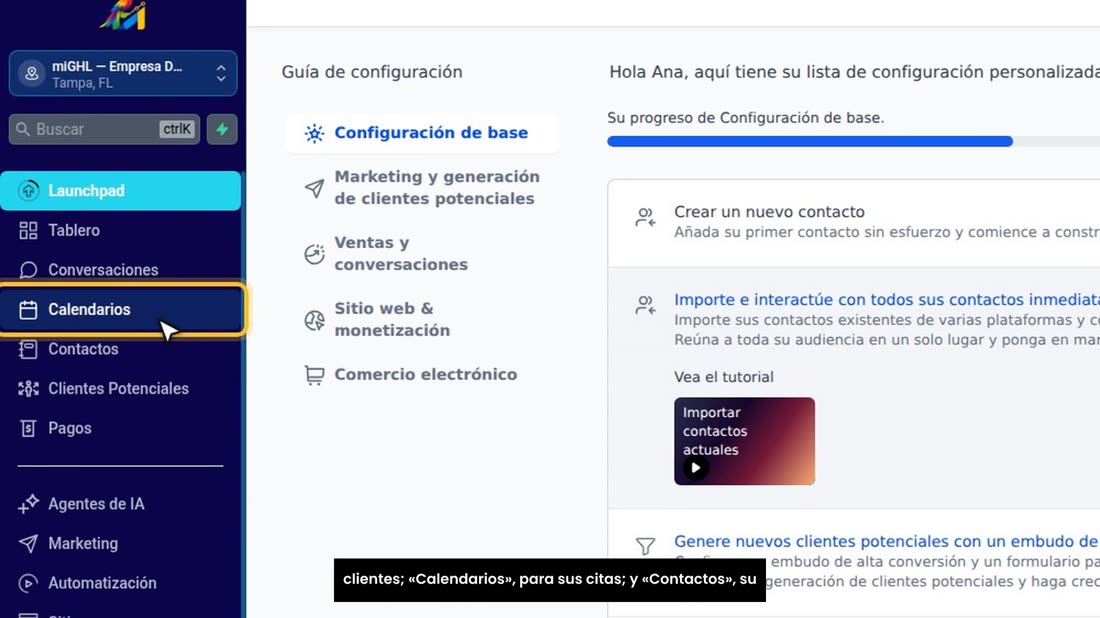 Por ejemplo: «Conversaciones», para los mensajes de sus clientes; «Calendarios», para sus citas; y «Contactos», su lista