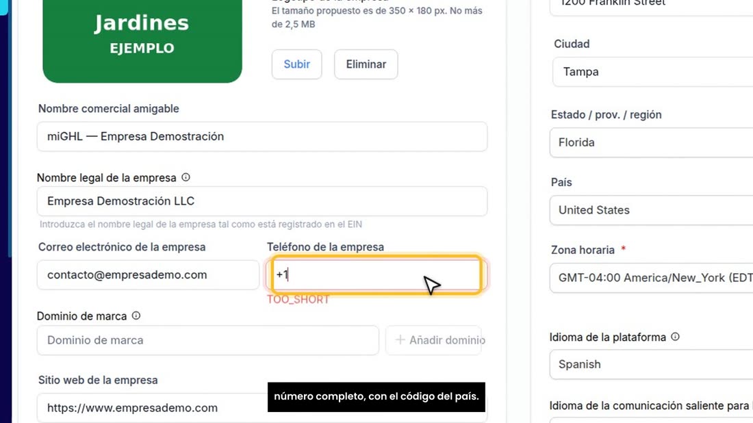 Luego, el correo y el teléfono de su negocio: escriba el número completo, con el código del país.