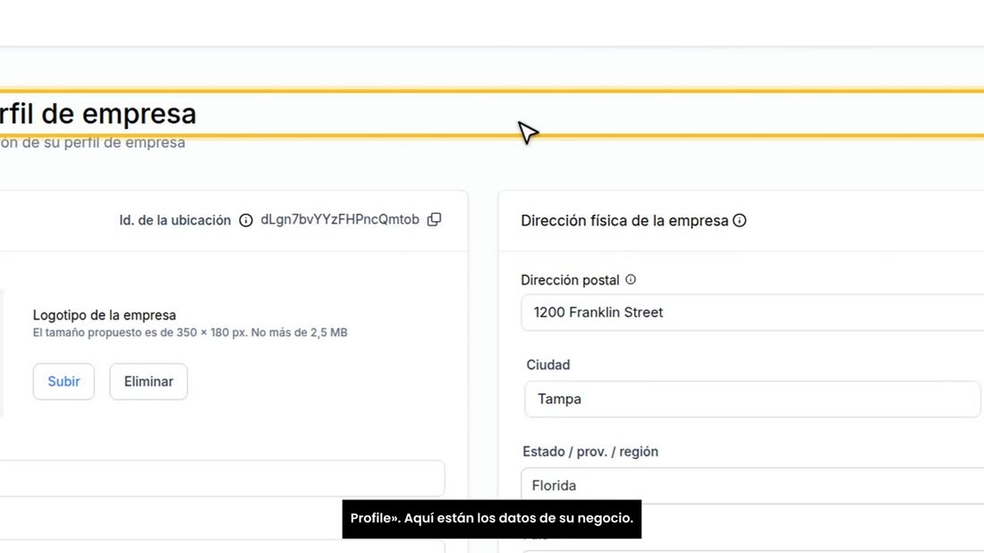 Se abre «Perfil de empresa», que en inglés es «Business Profile». Aquí están los datos de su negocio.