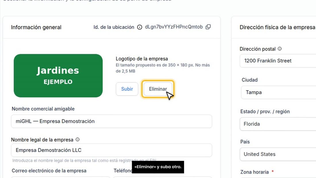 Listo: su logo ya aparece aquí. Si quiere cambiarlo, pulse «Eliminar» y suba otro.