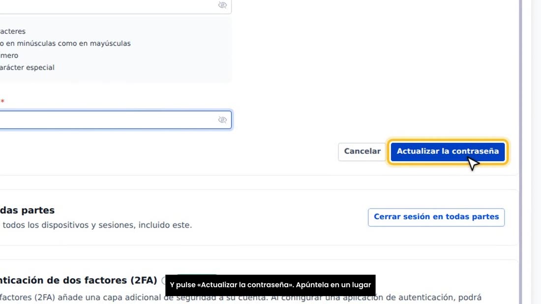Y pulse «Actualizar la contraseña». Apúntela en un lugar seguro.
