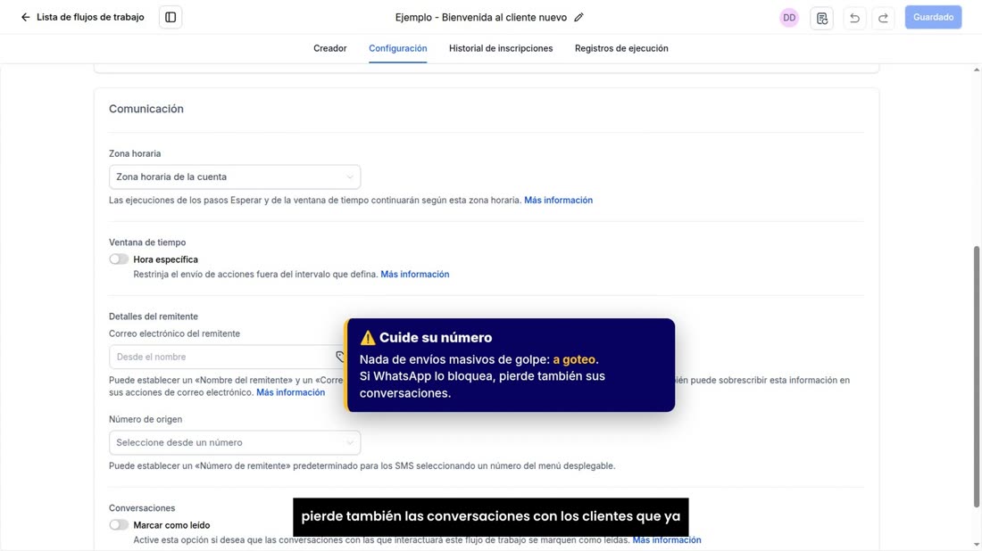 Y tres: si va a escribir a muchos clientes por WhatsApp, que salga a goteo, de pocos en pocos. Si le bloquean el número,