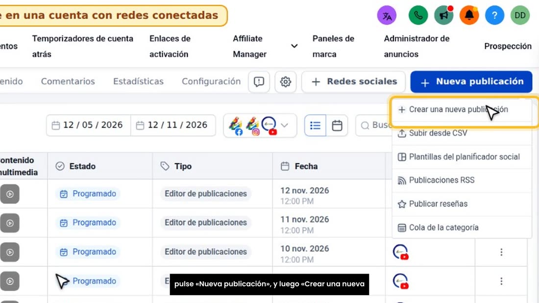 Con sus redes conectadas, el Planificador se ve así. Arriba, pulse «Nueva publicación», y luego «Crear una nueva publica