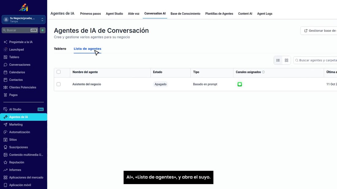 Ahora, su asistente. Entre en «Agentes de IA», «Conversation AI», «Lista de agentes», y abra el suyo.