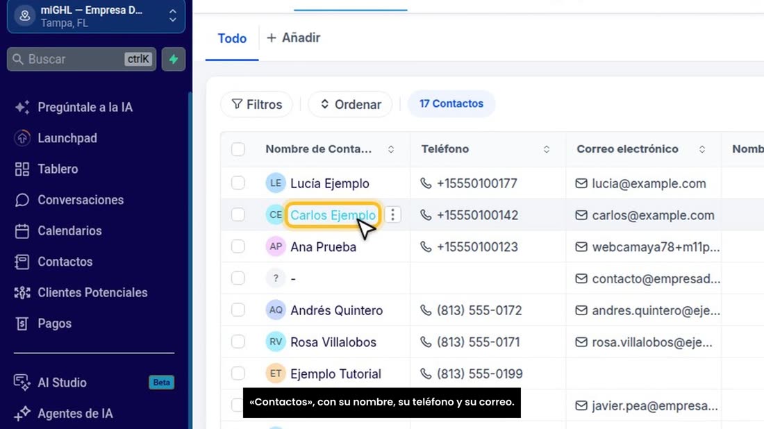 Cuando un visitante rellena el formulario, aparece aquí, en «Contactos», con su nombre, su teléfono y su correo.