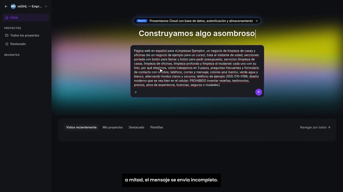 Un consejo: escríbalo todo en un solo párrafo. Si pulsa Intro a mitad, el mensaje se envía incompleto.