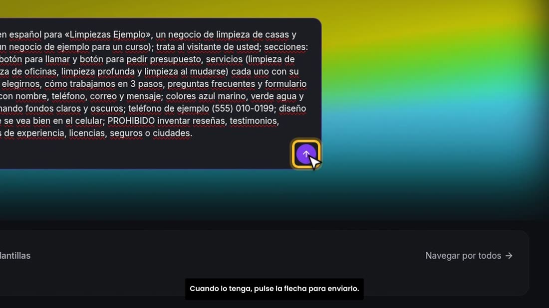 Cuando lo tenga, pulse la flecha para enviarlo.