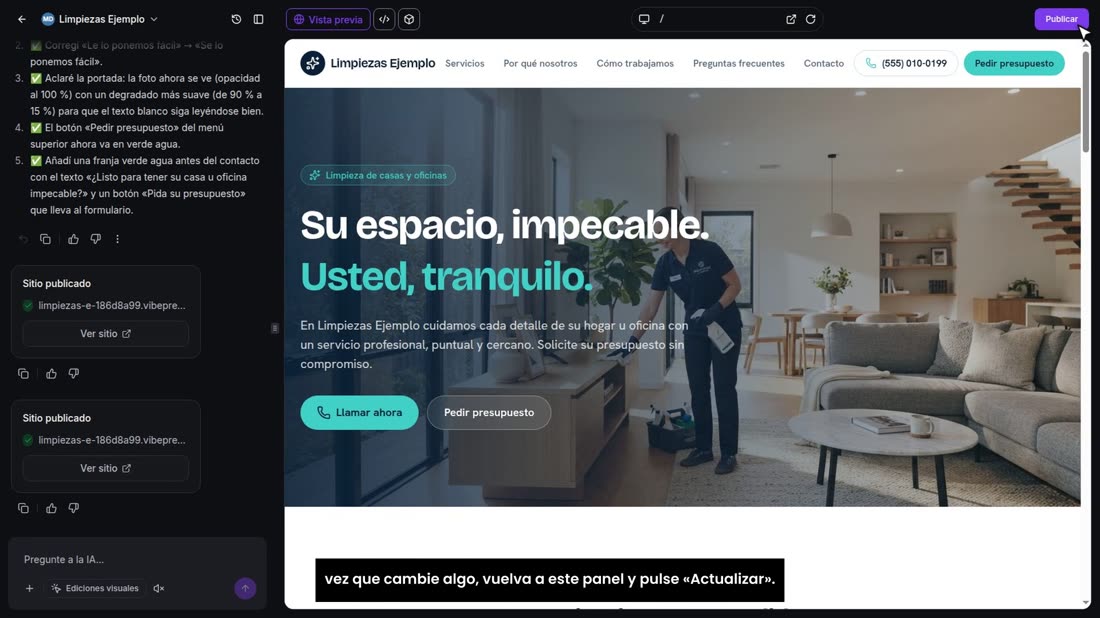 Listo: «¡Su aplicación está publicada!». Y ojo: lo que cambie después en el editor no pasa solo a la página publicada. C