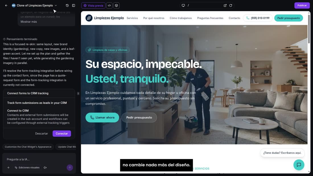 Como siempre, con la prohibición de inventar, y diciendo que no cambie nada más del diseño.