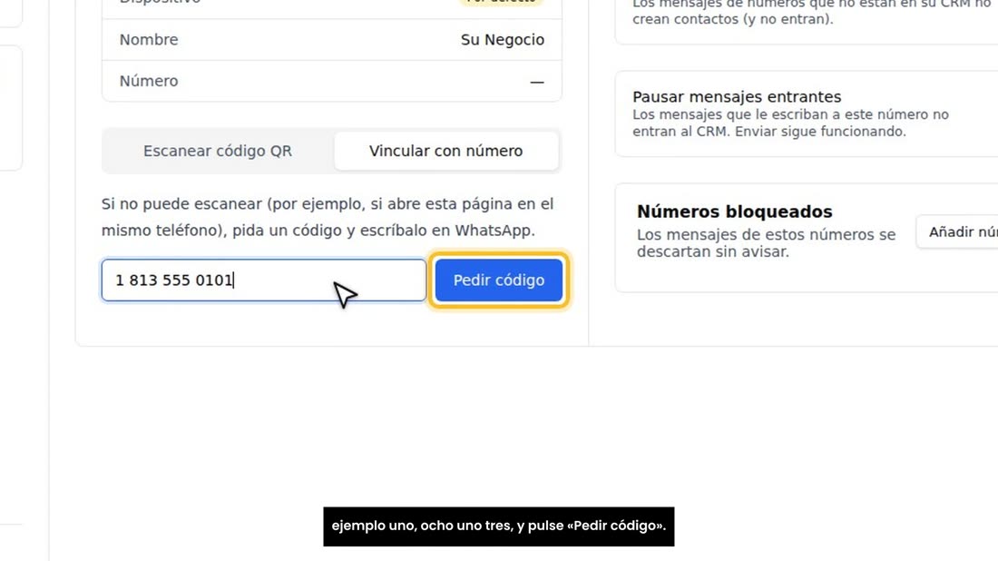 Escriba su número de WhatsApp con el código de país, por ejemplo uno, ocho uno tres, y pulse «Pedir código».