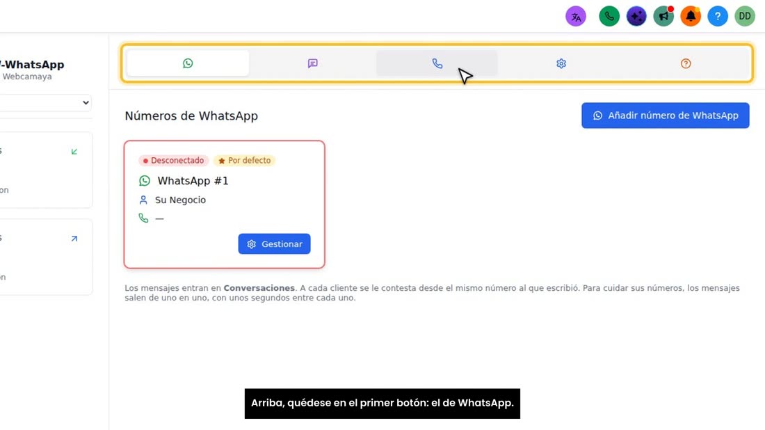 Arriba, quédese en el primer botón: el de WhatsApp.
