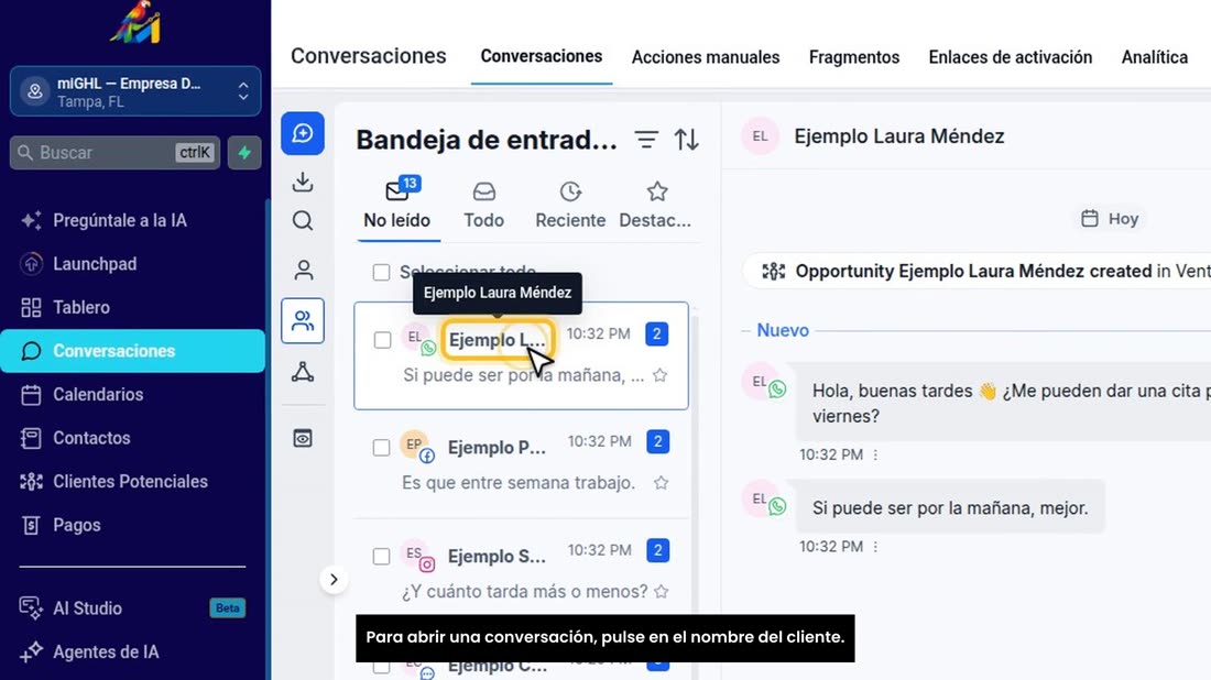 Para abrir una conversación, pulse en el nombre del cliente.