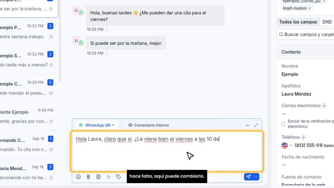 Sale por el mismo canal por el que le escribió el cliente. Si hace falta, aquí puede cambiarlo.