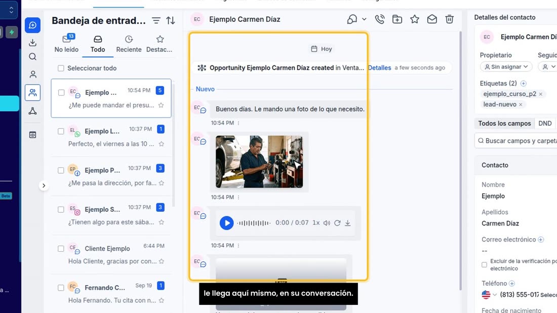 Cuando un cliente le manda una foto, un audio o un documento, le llega aquí mismo, en su conversación.