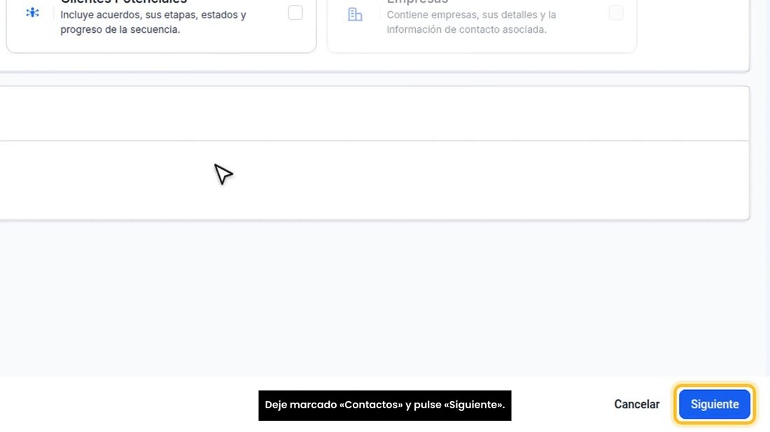 Deje marcado «Contactos» y pulse «Siguiente».