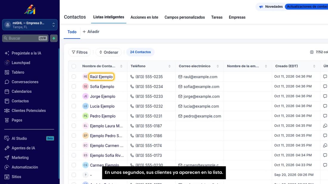 En unos segundos, sus clientes ya aparecen en la lista.