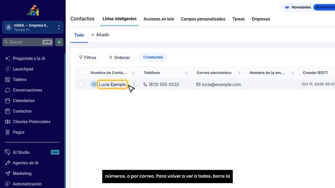También puede buscar por teléfono, escribiendo solo los números, o por correo. Para volver a ver a todos, borre la búsqu