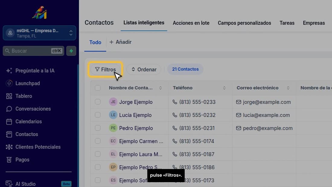 Para ver solo a un grupo, por ejemplo a sus clientes VIP, pulse «Filtros».