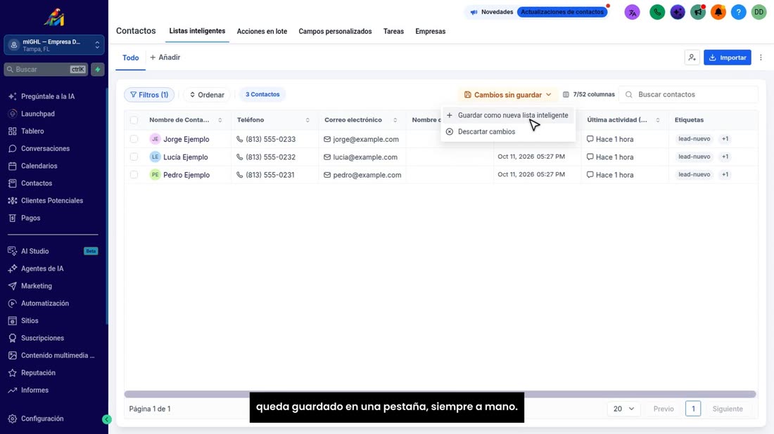 Con «Guardar como nueva lista inteligente», este grupo se queda guardado en una pestaña, siempre a mano.
