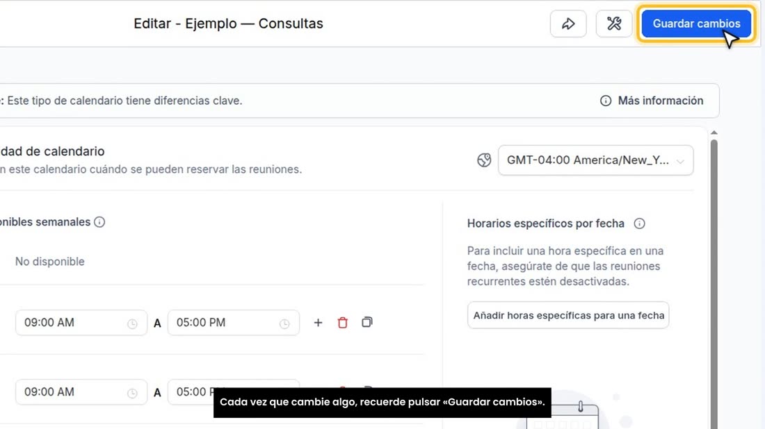 Cada vez que cambie algo, recuerde pulsar «Guardar cambios».