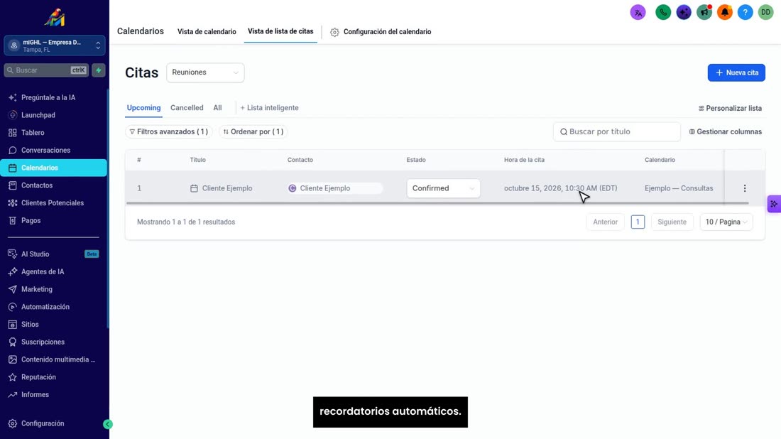 En el siguiente vídeo verá cómo moverla, cancelarla y los recordatorios automáticos.