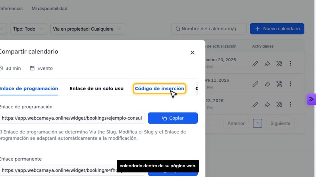 Y en «Código de inserción» tiene el código para meter el calendario dentro de su página web.