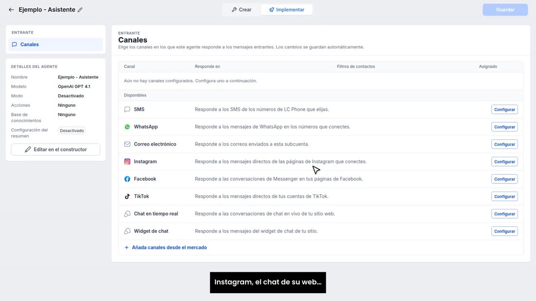 En «Implementar» ve los canales: SMS, WhatsApp, Facebook, Instagram, el chat de su web…