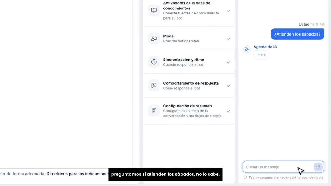 Su asistente solo sabe lo que usted le escribe. Fíjese: si le preguntamos si atienden los sábados, no lo sabe.