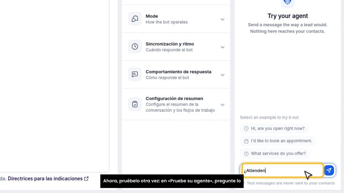 Ahora, pruébelo otra vez: en «Pruebe su agente», pregunte lo mismo.