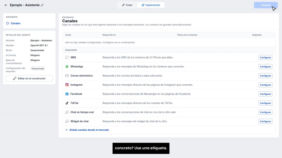 ¿Quiere que el asistente nunca le conteste a un cliente concreto? Use una etiqueta.
