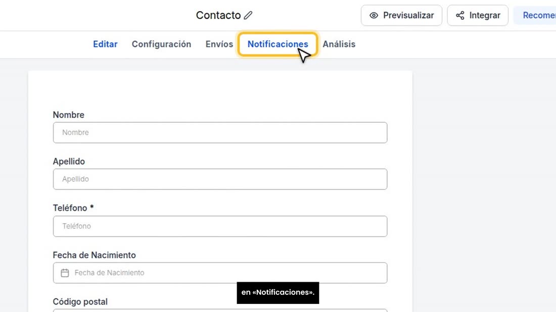 Y si quiere enterarse al momento, abra el formulario y entre en «Notificaciones».