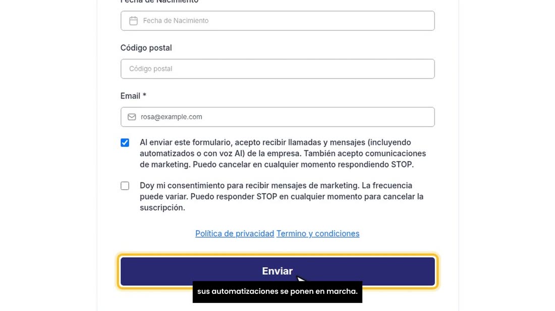 En ese momento, la persona entra en su lista de contactos, y sus automatizaciones se ponen en marcha.