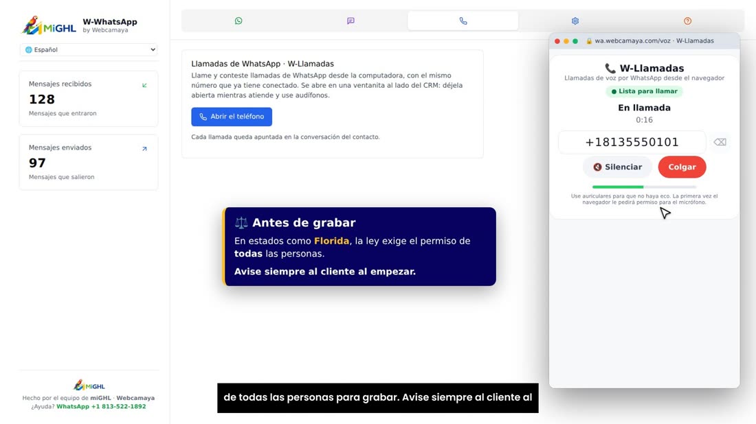 Importante: en estados como Florida, la ley exige el permiso de todas las personas para grabar. Avise siempre al cliente
