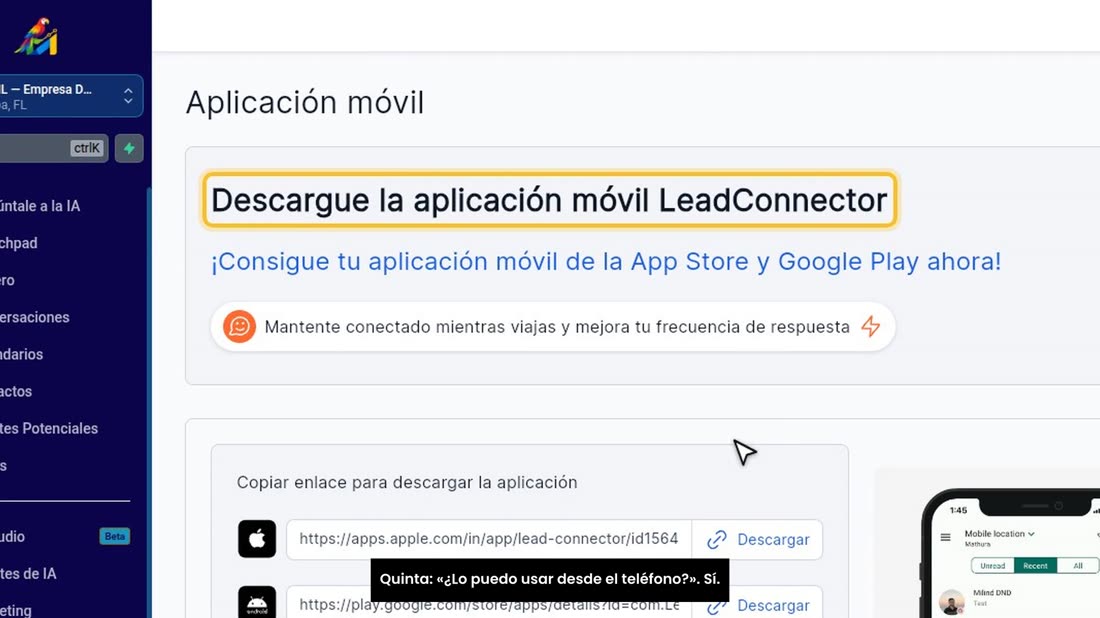 Quinta: «¿Lo puedo usar desde el teléfono?». Sí.