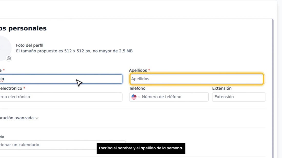 Escriba el nombre y el apellido de la persona.