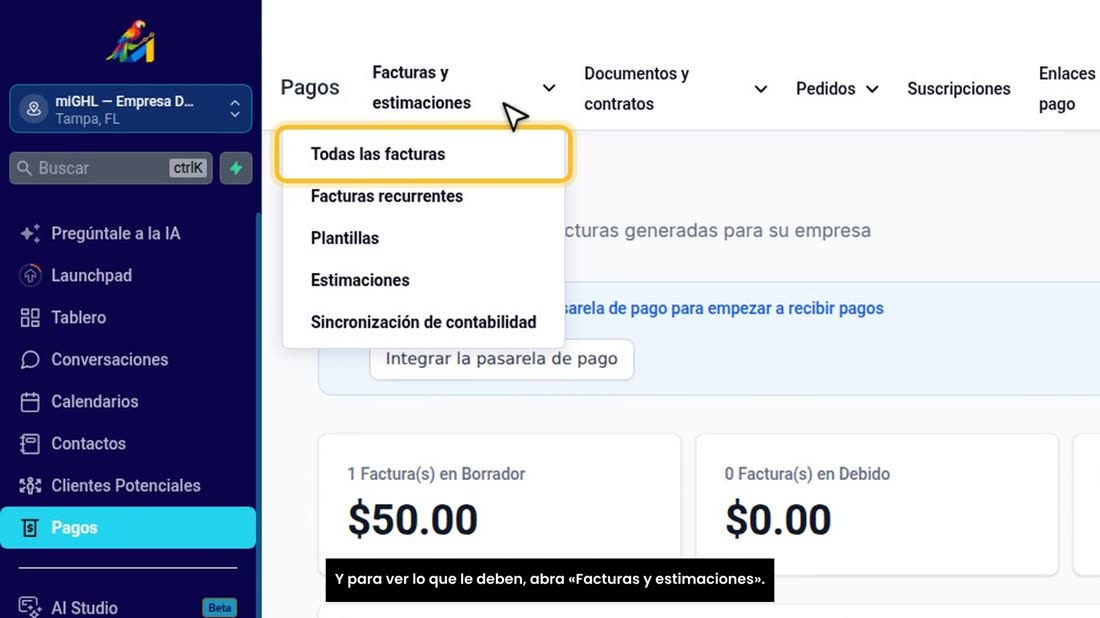 Y para ver lo que le deben, abra «Facturas y estimaciones».