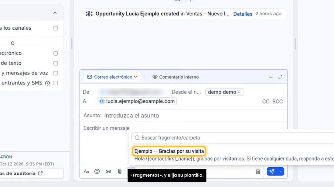 Ahora, en el correo a su cliente, pulse el icono de «Fragmentos», y elija su plantilla.