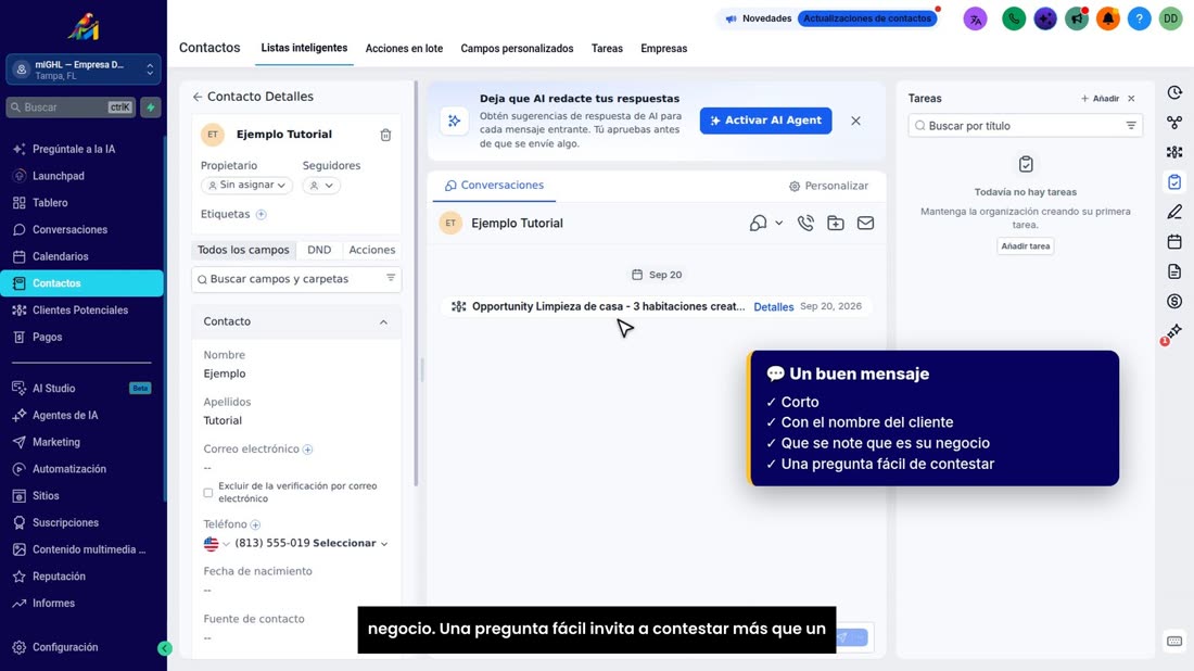 Cortos, con el nombre del cliente, y que se note que es su negocio. Una pregunta fácil invita a contestar más que un anu