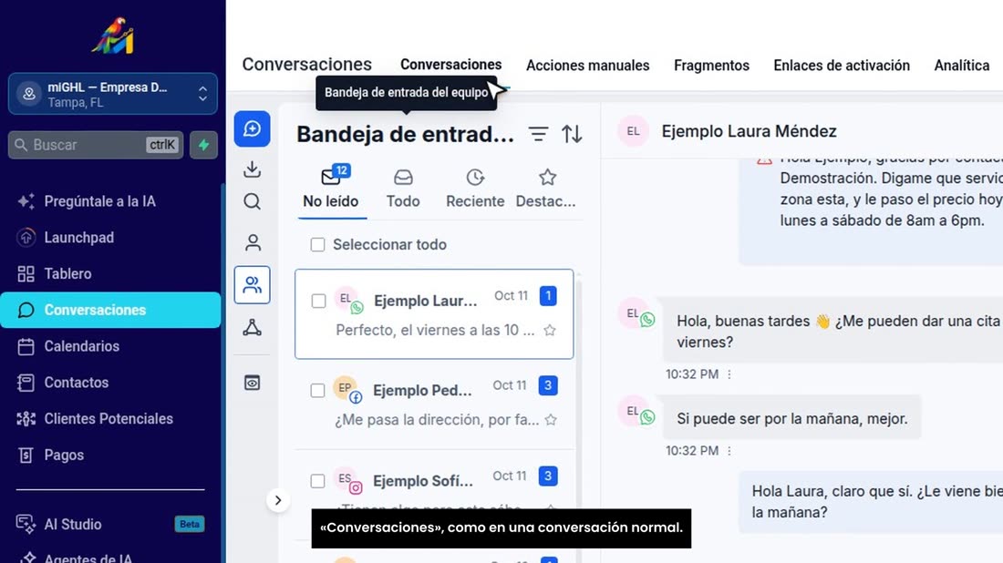 Y cuando un cliente le conteste, respóndale usted desde «Conversaciones», como en una conversación normal.