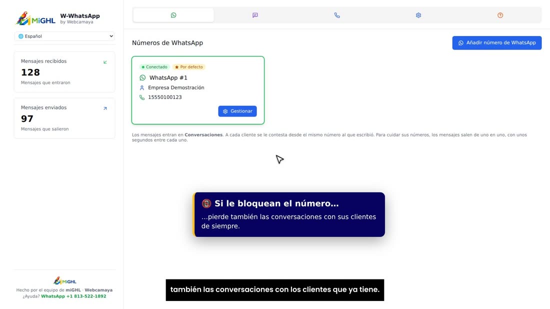 Y si le bloquean el número, no solo se para la campaña: pierde también las conversaciones con los clientes que ya tiene.