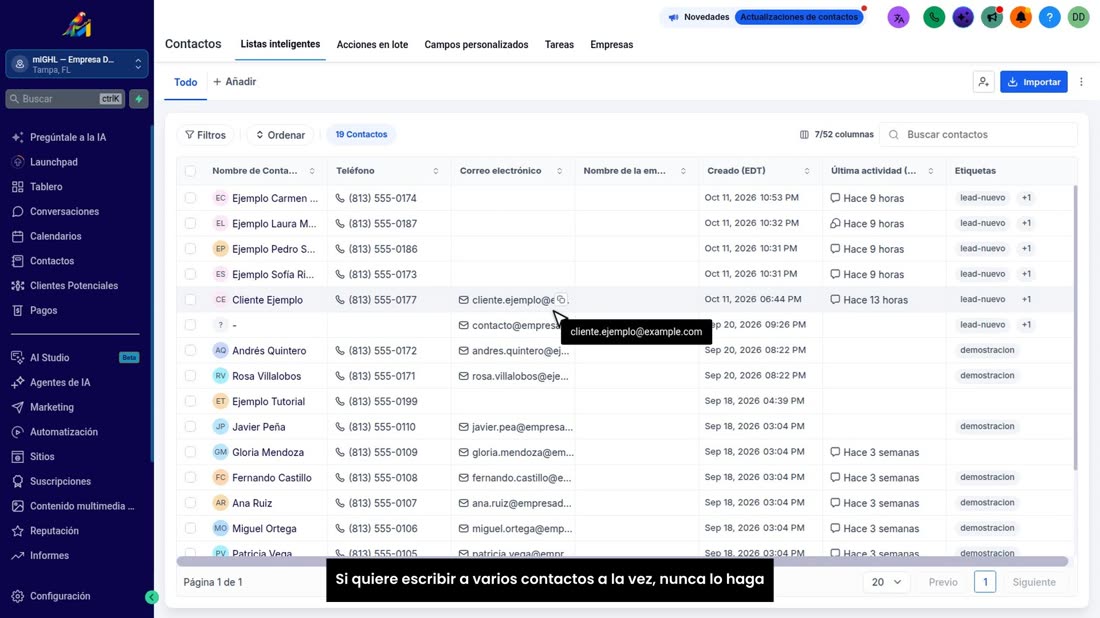 Si quiere escribir a varios contactos a la vez, nunca lo haga de golpe.