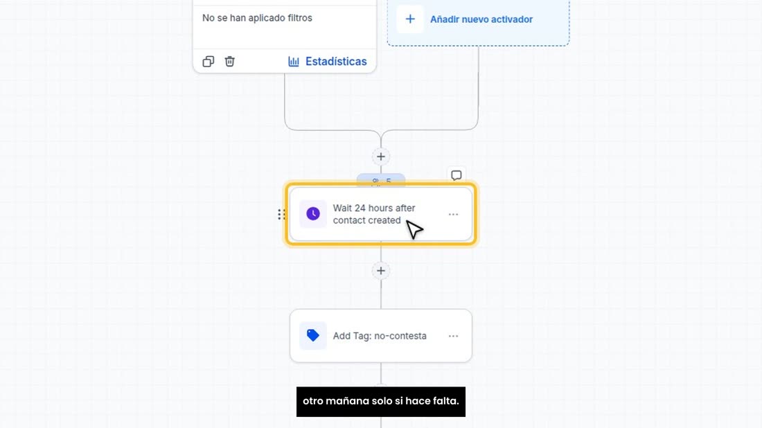 Para el seguimiento de cada cliente, use una automatización con esperas, como la de «segundo toque»: un mensaje hoy, y o