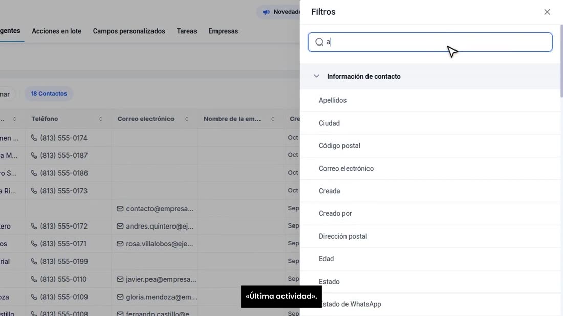 Para encontrarlos, en «Contactos» pulse «Filtros», y busque «Última actividad».