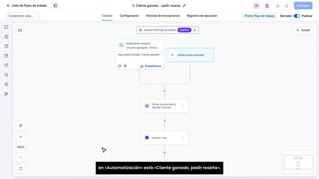 Ahora, que se pidan solas. Con miGHL esto ya le viene listo: en «Automatización» está «Cliente ganado, pedir reseña».