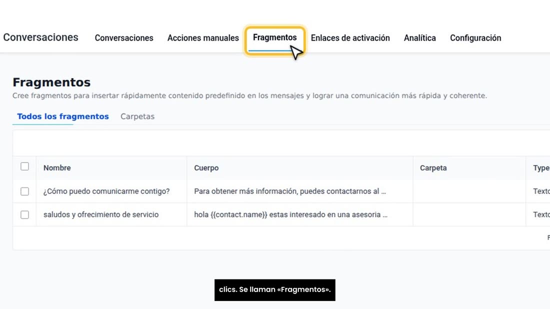 En GoHighLevel puede guardar esas respuestas y usarlas con dos clics. Se llaman «Fragmentos».
