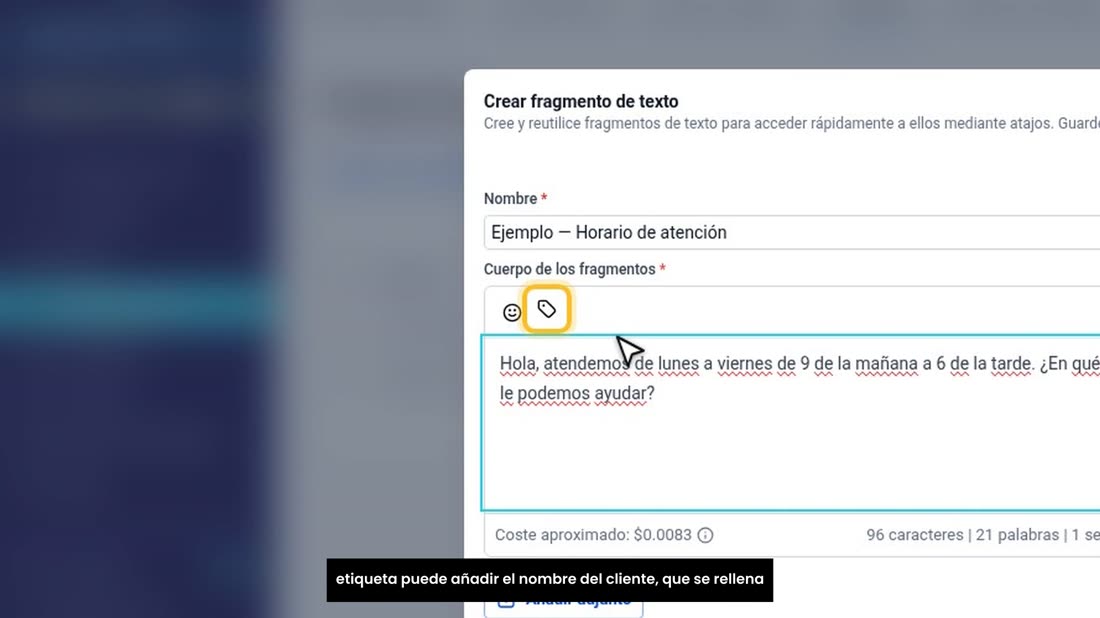 Luego escriba el texto de la respuesta. Con el icono de la etiqueta puede añadir el nombre del cliente, que se rellena s